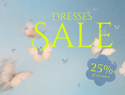 25% Off ALL Dresses
