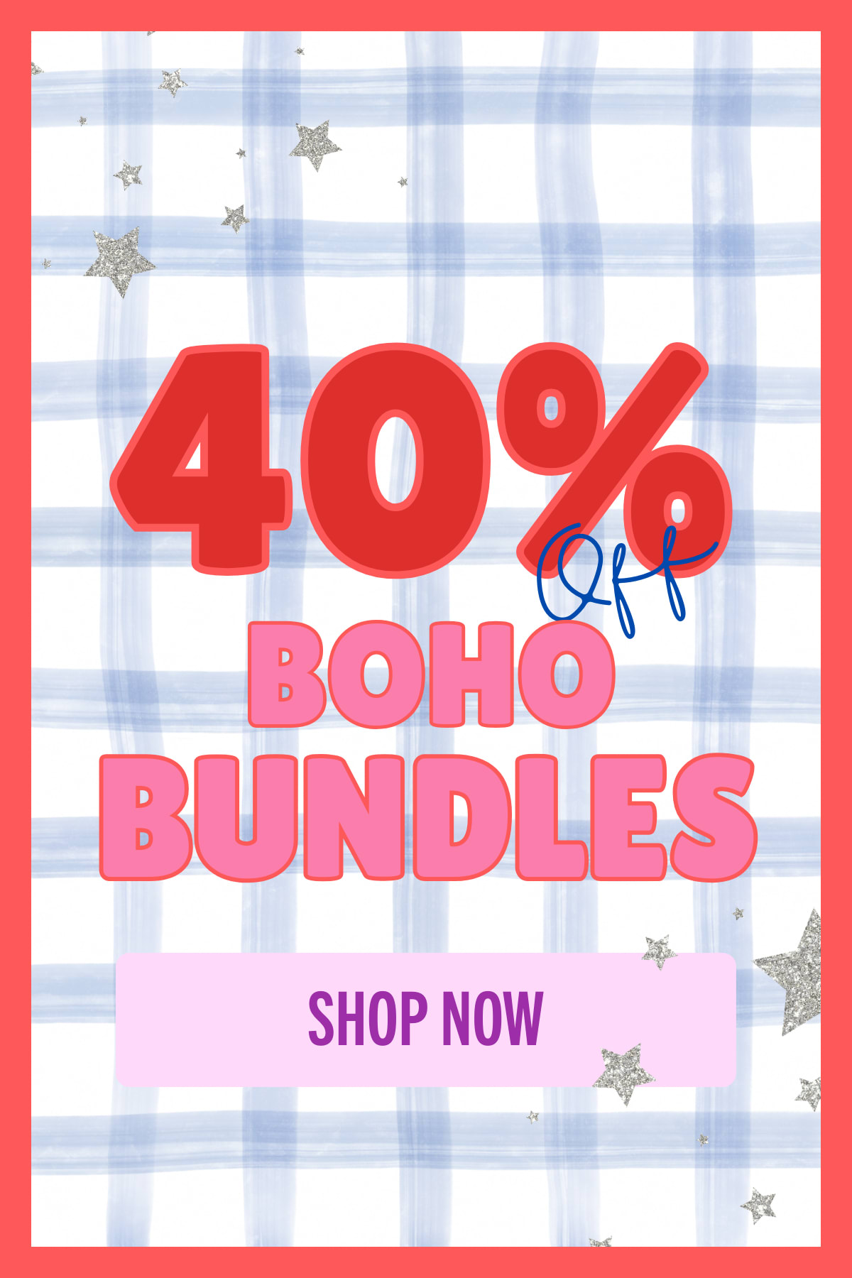 Shop Boho Bundles >