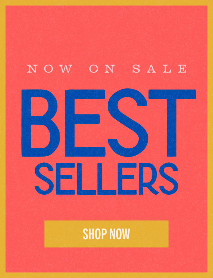 Shop Best Sellers >