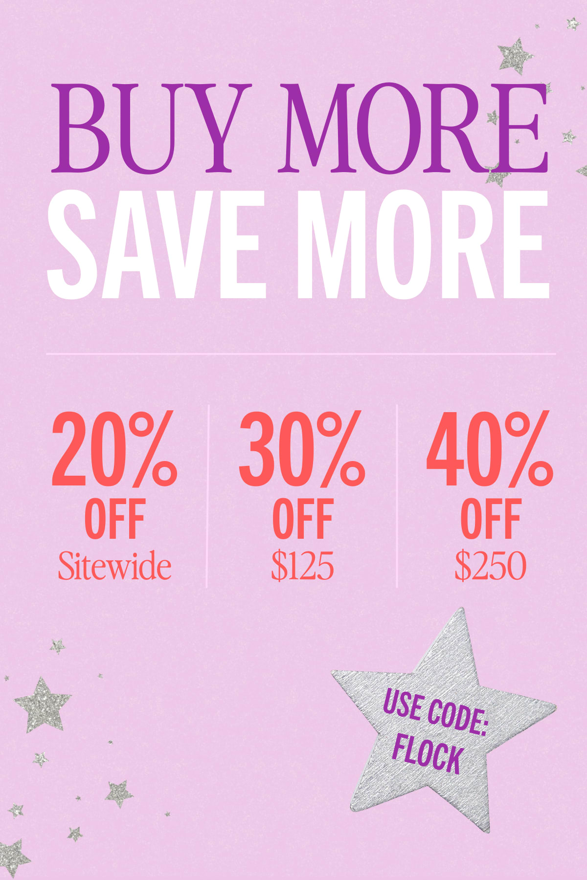 Shop Up to 40% Off >