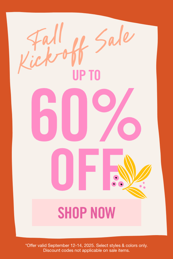 Shop Fall Kickoff Sale