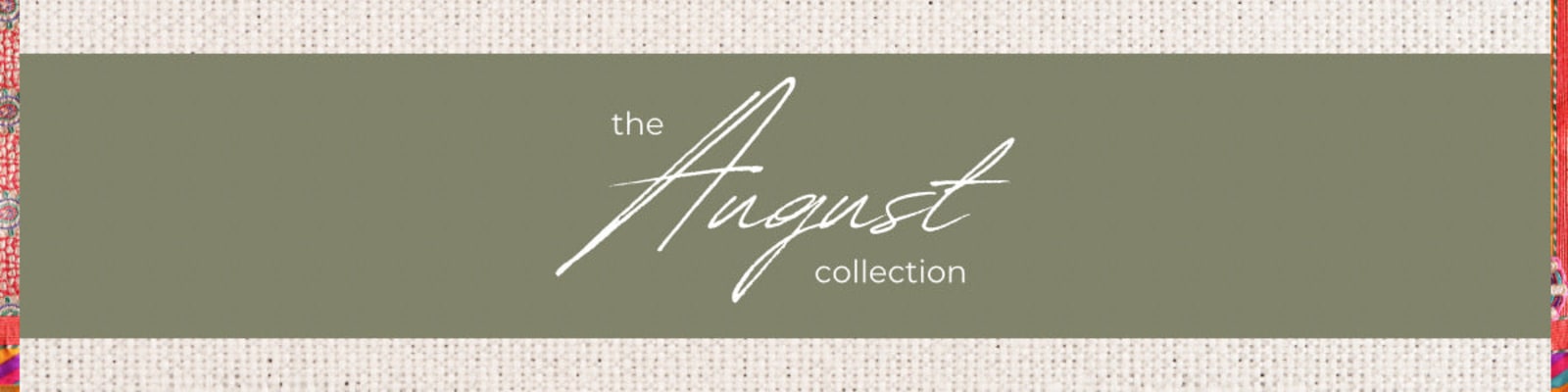 the august collection