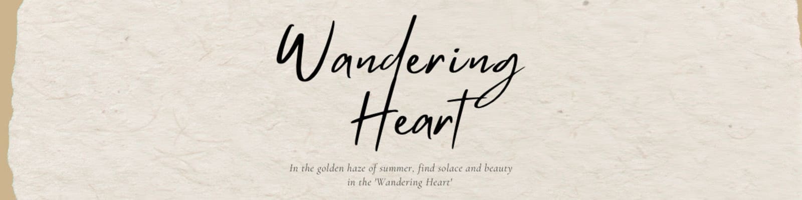 wandering heart collection